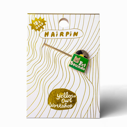 Pet Sounds Hairpin