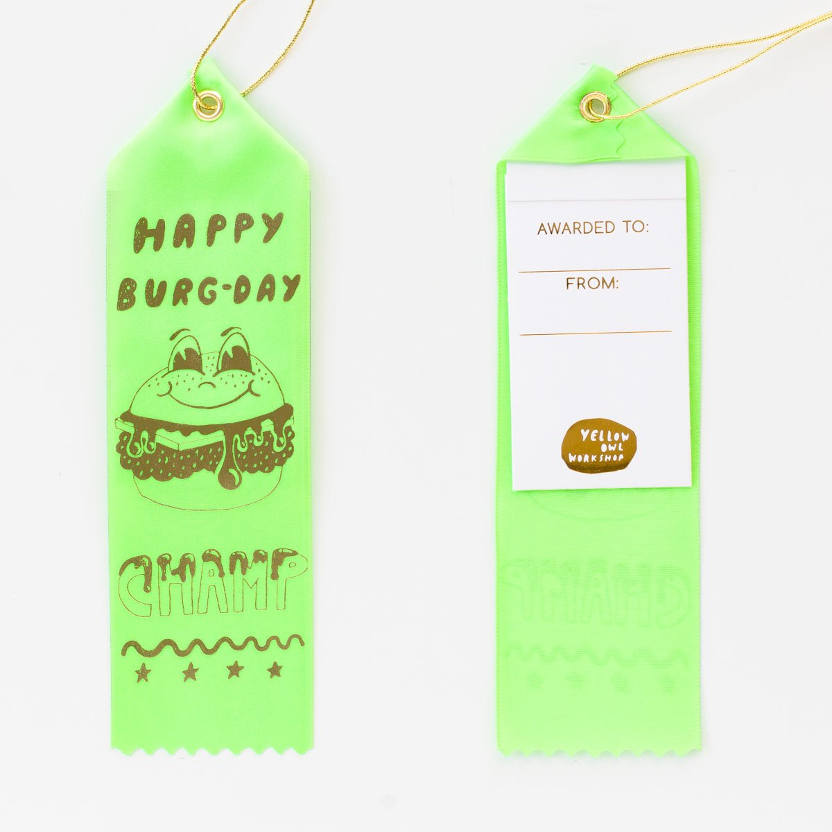 Happy Burgday Champ - Award Ribbon Card - Yellow Owl Workshop