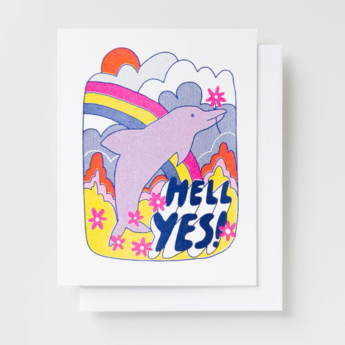 Hell Yes! Dolphin - Risograph Card - Yellow Owl Workshop