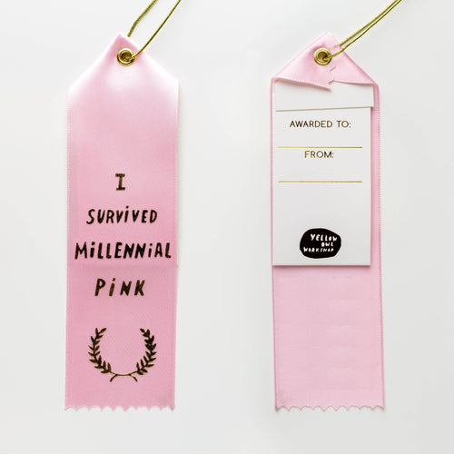 I Survived Millennial Pink - Award Ribbon Card - Yellow Owl Workshop