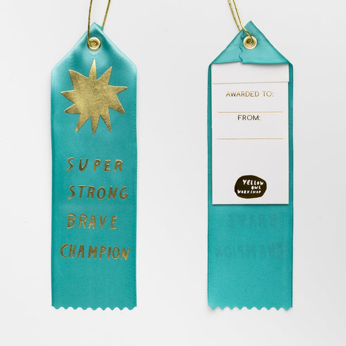 Super Strong Brave Champion - Award Ribbon Card - Yellow Owl Workshop